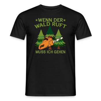 Wenn Der Wald Ruft Muss Ich Gehen Natur Wandern - Männer T-Shirt - Schwarz - Vorne - AI Model Male 178 light (178cm)
