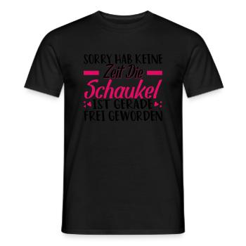 Sorry Keine Zeit Die Schaukel Ist Frei Geworden - Männer T-Shirt - Schwarz - Vorne - AI Model Male 178 light (178cm)