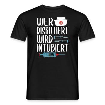 Wer Diskutiert Wird Intubiert Krankenschwester - Männer T-Shirt - Schwarz - Vorne - AI Model Male 178 light (178cm)