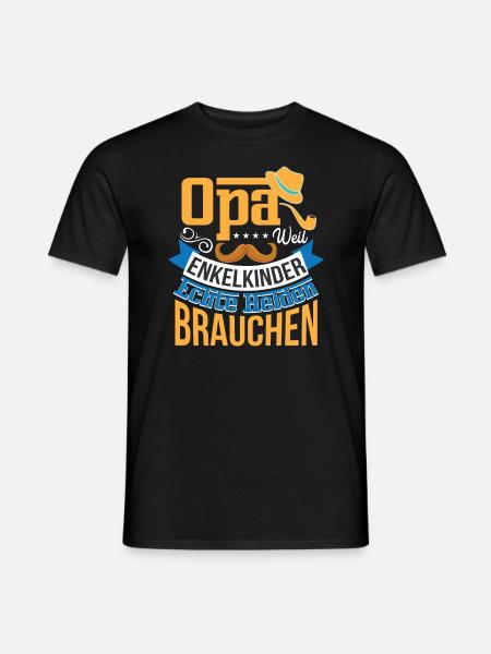 Opa Weil Enkelkinder Echte Helden Brauchen - Männer T-Shirt - Schwarz