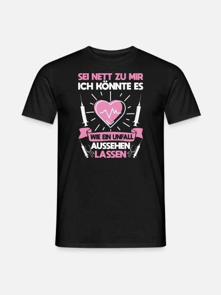 Lustiger Pflege Spruch Krankenpflegerin - Männer T-Shirt - Schwarz