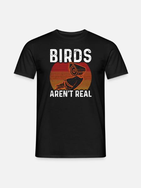 Birds Are Not Real - Men's T-Shirt - black