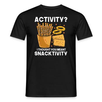 Activité Je pensais que vous vouliez dire grignotation - T-shirt homme - noir - Devant - AI Model Male 178 light (178cm)
