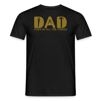 Papa. Fixierer aller Dinge. - Männer T-Shirt - Schwarz - Vorne - AI Model Male 178 light (178cm)