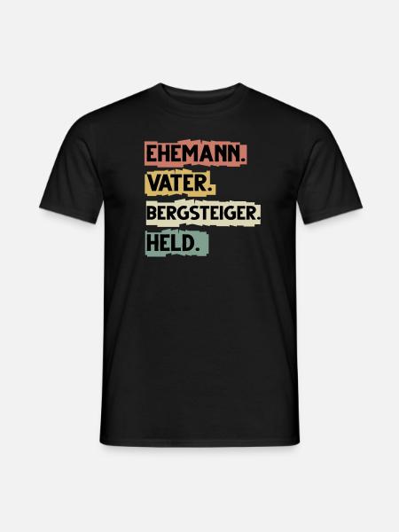 Mountaineering Saying Funny Hiking Saying - Men's T-Shirt - black
