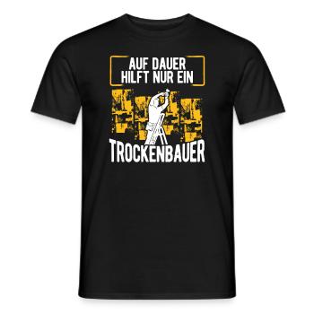 Drywall Builder Drywall Fitter Craftsman - Men's T-Shirt - black - Front - AI Model Male 178 light (178cm)