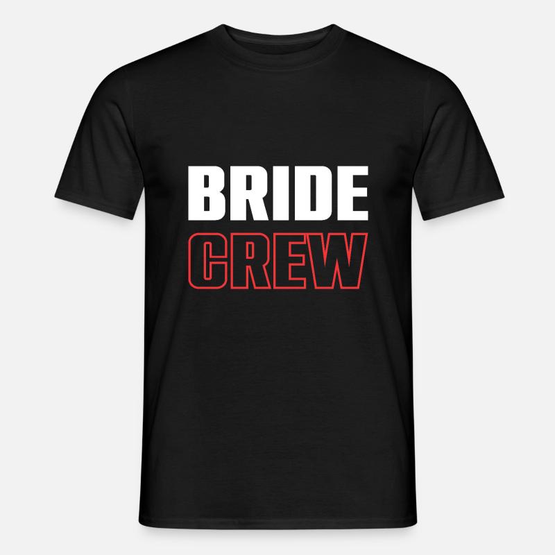 Bride Crew - Männer T-Shirt - Schwarz