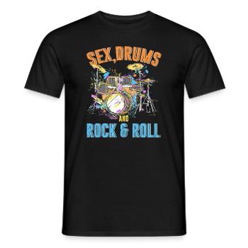 Drum Sex Drums And Rock And Roll - Men's T-Shirt - black - Front - AI Model Male 178 light (178cm)