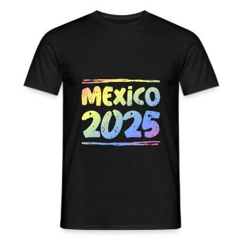Mexiko 2025 Bunt - Männer T-Shirt - Schwarz - Vorne - AI Model Male 178 light (178cm)