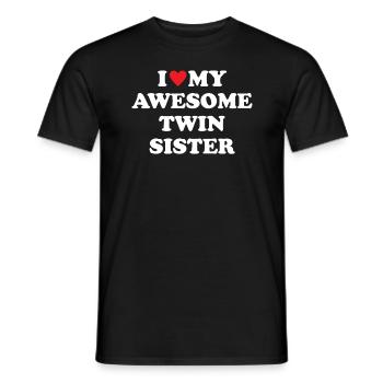 I Love My Awesome Twin Sister - Männer T-Shirt - Schwarz - Vorne - AI Model Male 178 light (178cm)