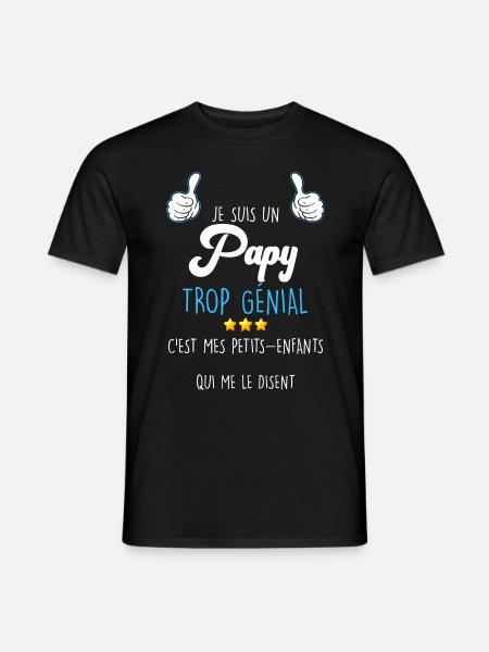 Papy Trop Génial C'est Mon Papi Idée Cadeau - T-shirt homme - noir
