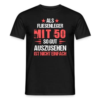 With 50 good-looking tiler - Men's T-Shirt - black - Front - AI Model Male 178 light (178cm)