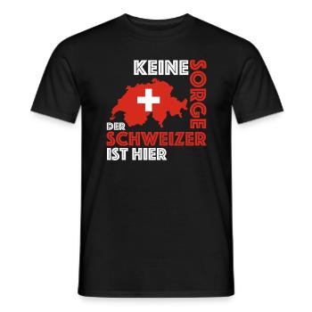 Keine Sorge der Schweizer ist hier | Sprichwort - Männer T-Shirt - Schwarz - Vorne - AI Model Male 178 light (178cm)