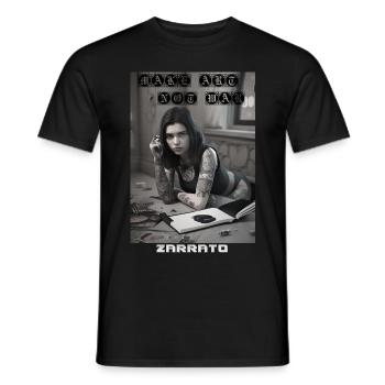 Make Art Not War - Version 2 - Männer T-Shirt - Schwarz - Vorne - AI Model Male 178 light (178cm)