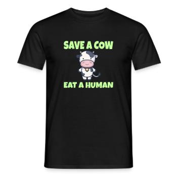 VEGAN: Save a Cow eat a Human - Männer T-Shirt - Schwarz - Vorne - AI Model Male 178 light (178cm)