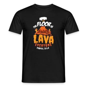 Roman History Pompeii Gift : the floor is lava - Men's T-Shirt - black - Front - AI Model Male 178 light (178cm)