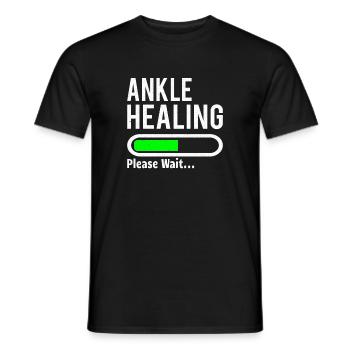 BROKEN ANKLE / ANKLE SURGERY: Ankle Healing - Men's T-Shirt - black - Front - AI Model Male 178 light (178cm)