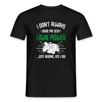 Lustige Rasenmäher Rasen mähen Rasenpflege - Männer T-Shirt - Schwarz - Vorne - AI Model Male 178 light (178cm)