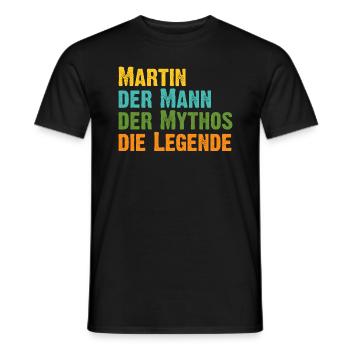 Martin der Mythos die Legende Vorname Martin - Männer T-Shirt - Schwarz - Vorne - AI Model Male 178 light (178cm)