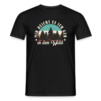 Mir Reicht Es Ich Geh In Den Wald Naturliebhaber - Männer T-Shirt - Schwarz - Vorne - AI Model Male 178 light (178cm)
