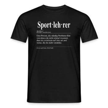 Sportlehrer Lustige Berufs Definition - Männer T-Shirt - Schwarz - Vorne - AI Model Male 178 light (178cm)