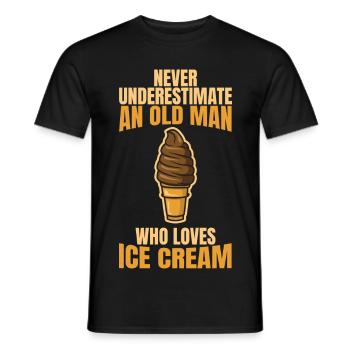 Unterschätze nie alte Eiscreme Liebhaber - Männer T-Shirt - Schwarz - Vorne - AI Model Male 178 light (178cm)