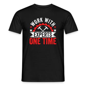 Arbeit Mit Experten Einmal - Schreiner - Männer T-Shirt - Schwarz - Vorne - AI Model Male 178 light (178cm)
