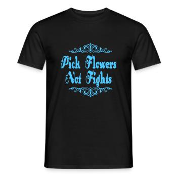 Blumen Pflücken Nicht Kämpfen - Männer T-Shirt - Schwarz - Vorne - AI Model Male 178 light (178cm)