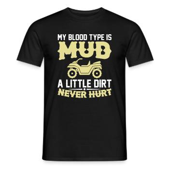 Meine Blutgruppe Ist Dreck Ein Bisschen Dreck Quad - Männer T-Shirt - Schwarz - Vorne - AI Model Male 178 light (178cm)