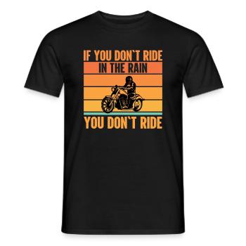 If you're not driving in the rain, you're not driving - Men's T-Shirt - black - Front - AI Model Male 178 light (178cm)