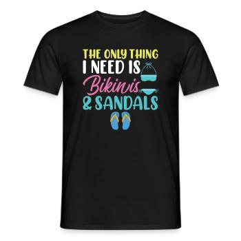 Das Einzige Was Ich Brauche, Bikini Und Sandalen - Männer T-Shirt - Schwarz - Vorne - AI Model Male 178 light (178cm)