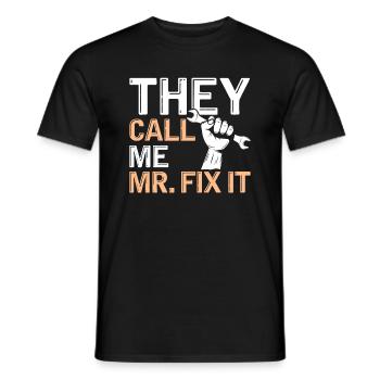 Ils m’appellent Mr. Fix It - Funny DIY - T-shirt homme - noir - Devant - AI Model Male 178 light (178cm)