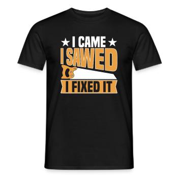 I came, I saw, I fixed it - craftsman - Men's T-Shirt - black - Front - AI Model Male 178 light (178cm)