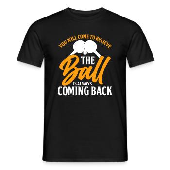 Vous pensez que la balle revient toujours - T-shirt homme - noir - Devant - AI Model Male 178 light (178cm)