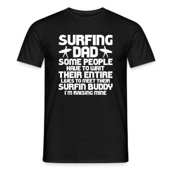 Surfing Dad Manche Leute Müssen Ihr Ganzes Leben - Männer T-Shirt - Schwarz - Vorne - AI Model Male 178 light (178cm)