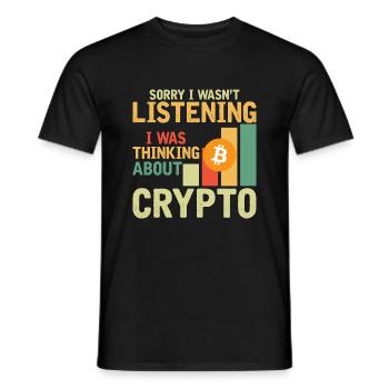 Tut Mir Leid Das Ich Nicht Zugehört Habe - Crypto - Männer T-Shirt - Schwarz - Vorne - AI Model Male 178 light (178cm)
