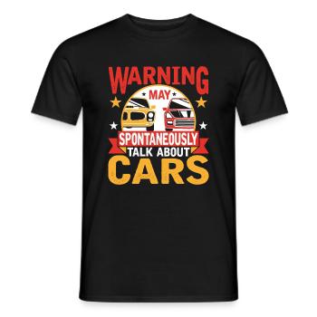 Warning can spontaneously talk about cars - Men's T-Shirt - black - Front - AI Model Male 178 light (178cm)