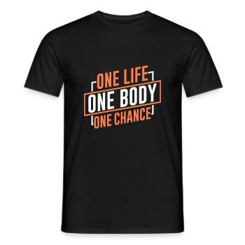 One Life, One Body, One Opportunity - Men's T-Shirt - black - Front - AI Model Male 178 light (178cm)