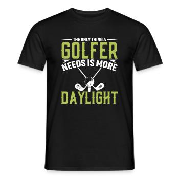 Das Was Ein Golfer Braucht Ist Mehr Tageslicht - Männer T-Shirt - Schwarz - Vorne - AI Model Male 178 light (178cm)