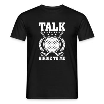 Sprich Vögelchen Zu Mir - Männer T-Shirt - Schwarz - Vorne - AI Model Male 178 light (178cm)