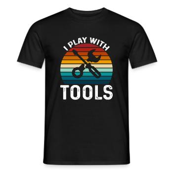 Ich Spiele Mit Werkzeugen - Männer T-Shirt - Schwarz - Vorne - AI Model Male 178 light (178cm)