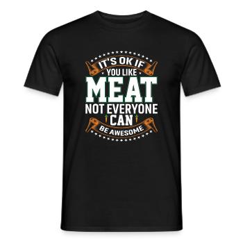 It's okay if you eat meat - Men's T-Shirt - black - Front - AI Model Male 178 light (178cm)