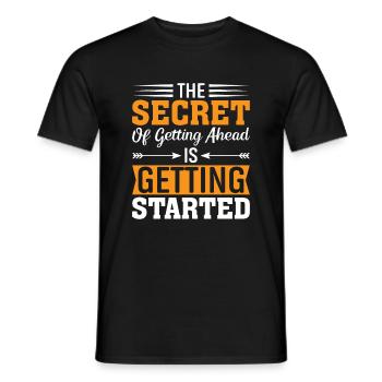 Das Geheimnis Des Weiterkommens Liegt Im Anfangen - Männer T-Shirt - Schwarz - Vorne - AI Model Male 178 light (178cm)