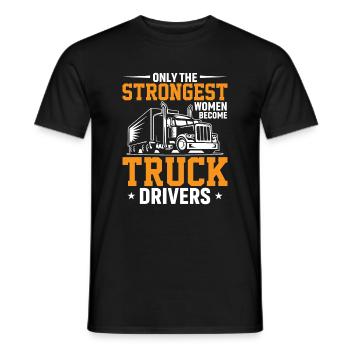 Seules les femmes les plus fortes deviennent conductrices de camion - T-shirt homme - noir - Devant - AI Model Male 178 light (178cm)