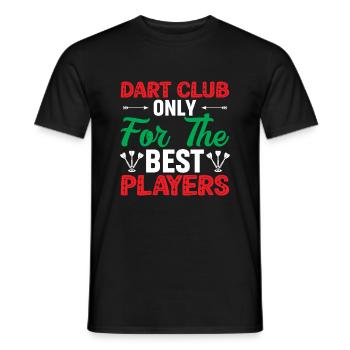 Dart Club only for the best players - Men's T-Shirt - black - Front - AI Model Male 178 light (178cm)