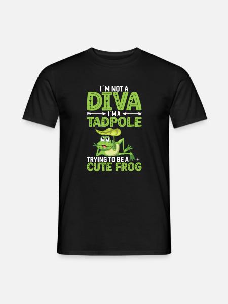 Ich Bin Keine Diva. Ich Bin Eine Kaulquappe - Männer T-Shirt - Schwarz