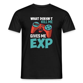 Was Mich Nicht Umbringt, Gibt Mir Exp - Männer T-Shirt - Schwarz - Vorne - AI Model Male 178 light (178cm)