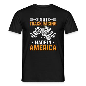 Dirt Track Racing Gemacht In Amerika - Männer T-Shirt - Schwarz - Vorne - AI Model Male 178 light (178cm)