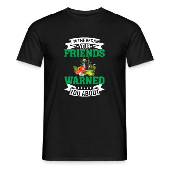 Ich Bin Der Veganer, Vor Dem Dich Deine Freunde Ge - Männer T-Shirt - Schwarz - Vorne - AI Model Male 178 light (178cm)