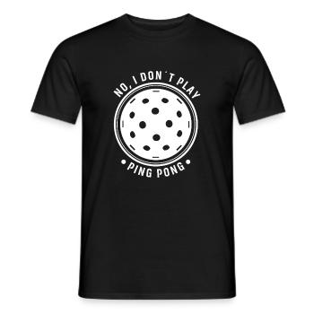 Nein, Ich Spiele Kein Ping Pong - Männer T-Shirt - Schwarz - Vorne - AI Model Male 178 light (178cm)